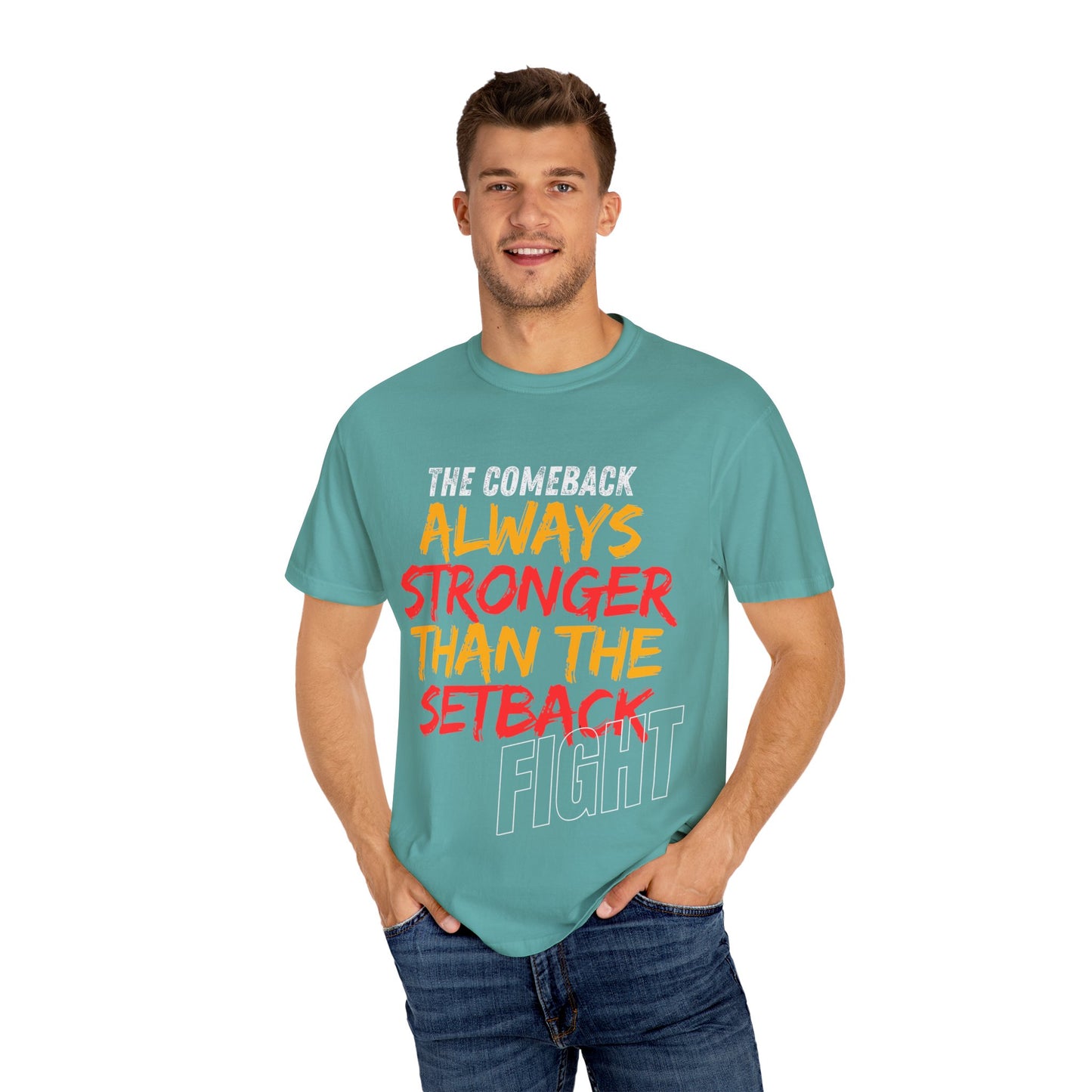 'Always Stronger Than The Setback'. Inspirational Unisex T-Shirt -