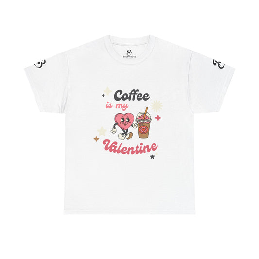 Coffee Is My Valentine Tee - Cute Unisex Cotton Shirt for Coffee Lovers