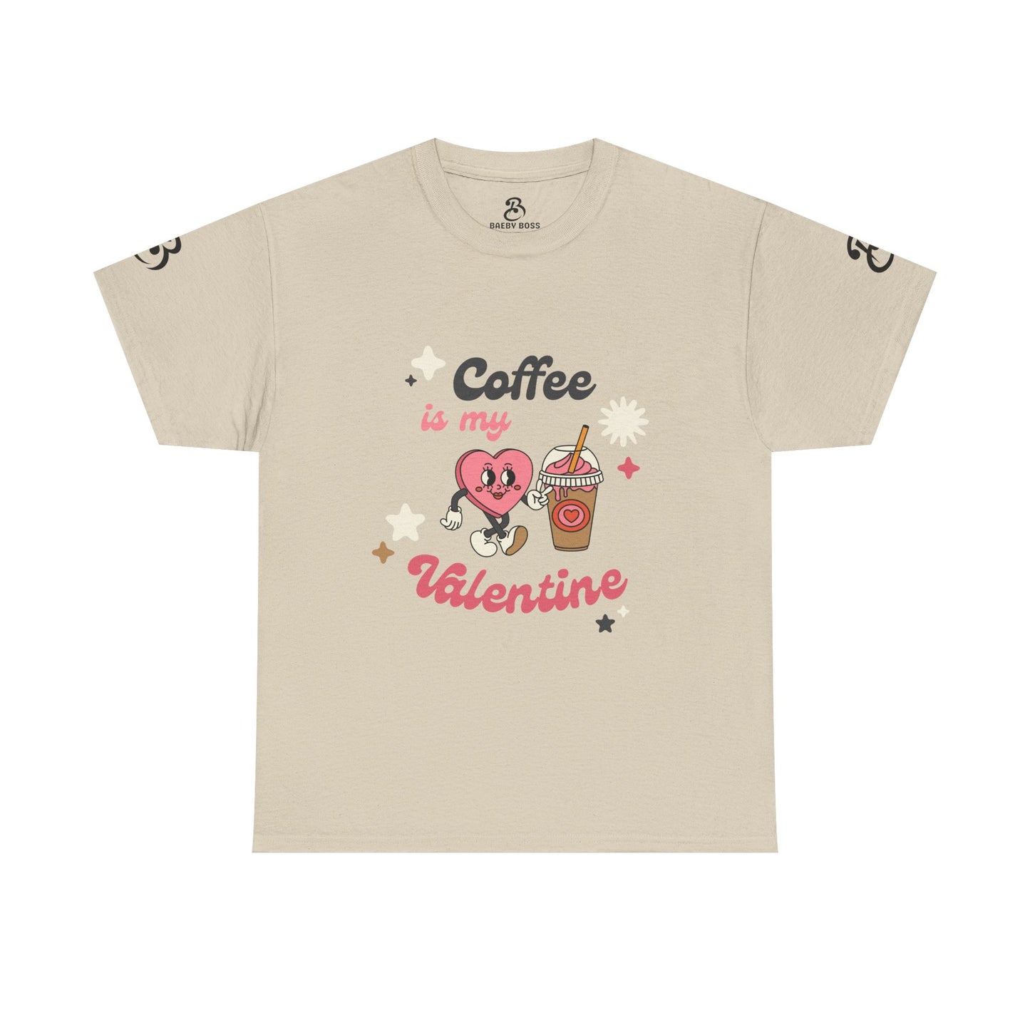 Coffee Is My Valentine Tee - Cute Unisex Cotton Shirt for Coffee Lovers