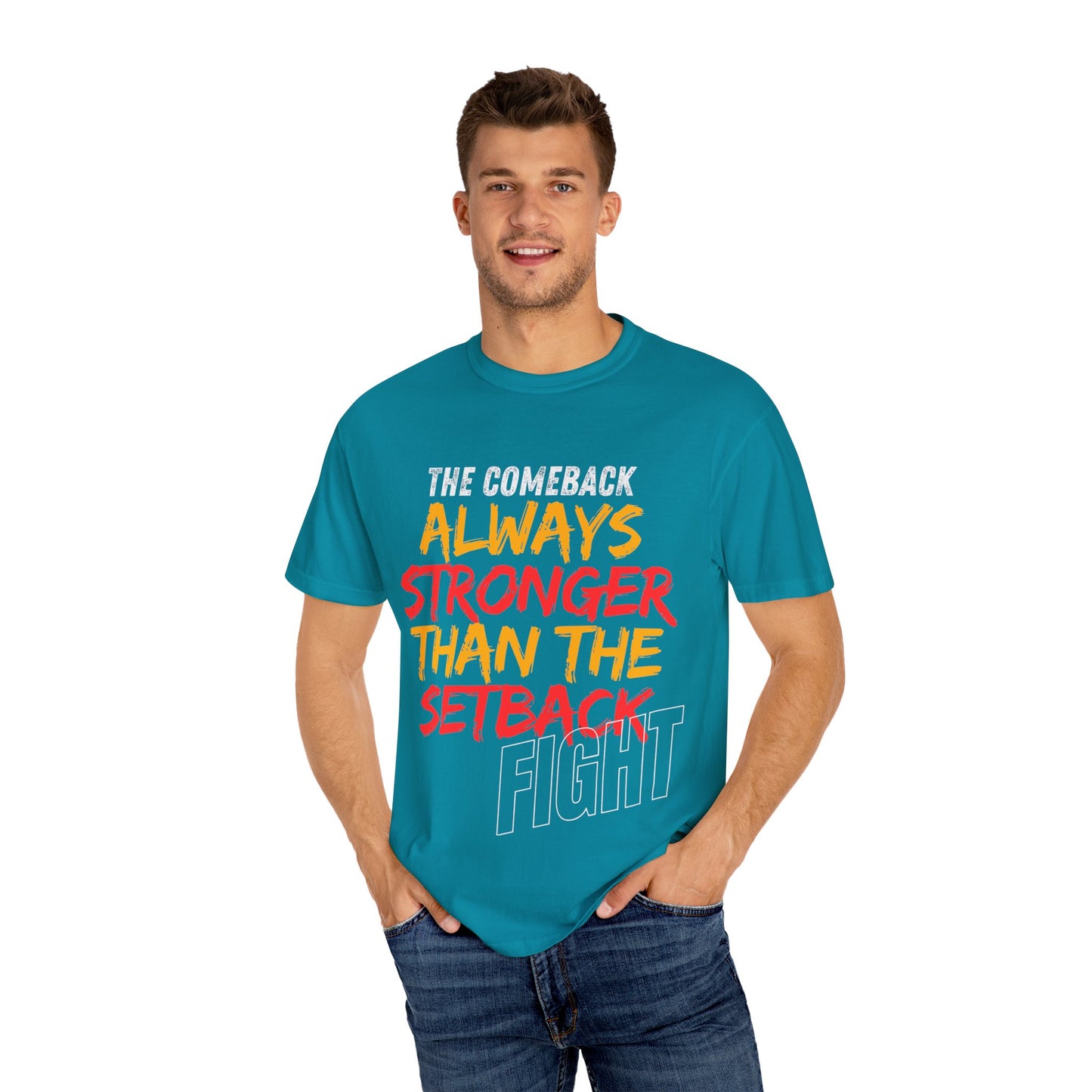 'Always Stronger Than The Setback'. Inspirational Unisex T-Shirt -