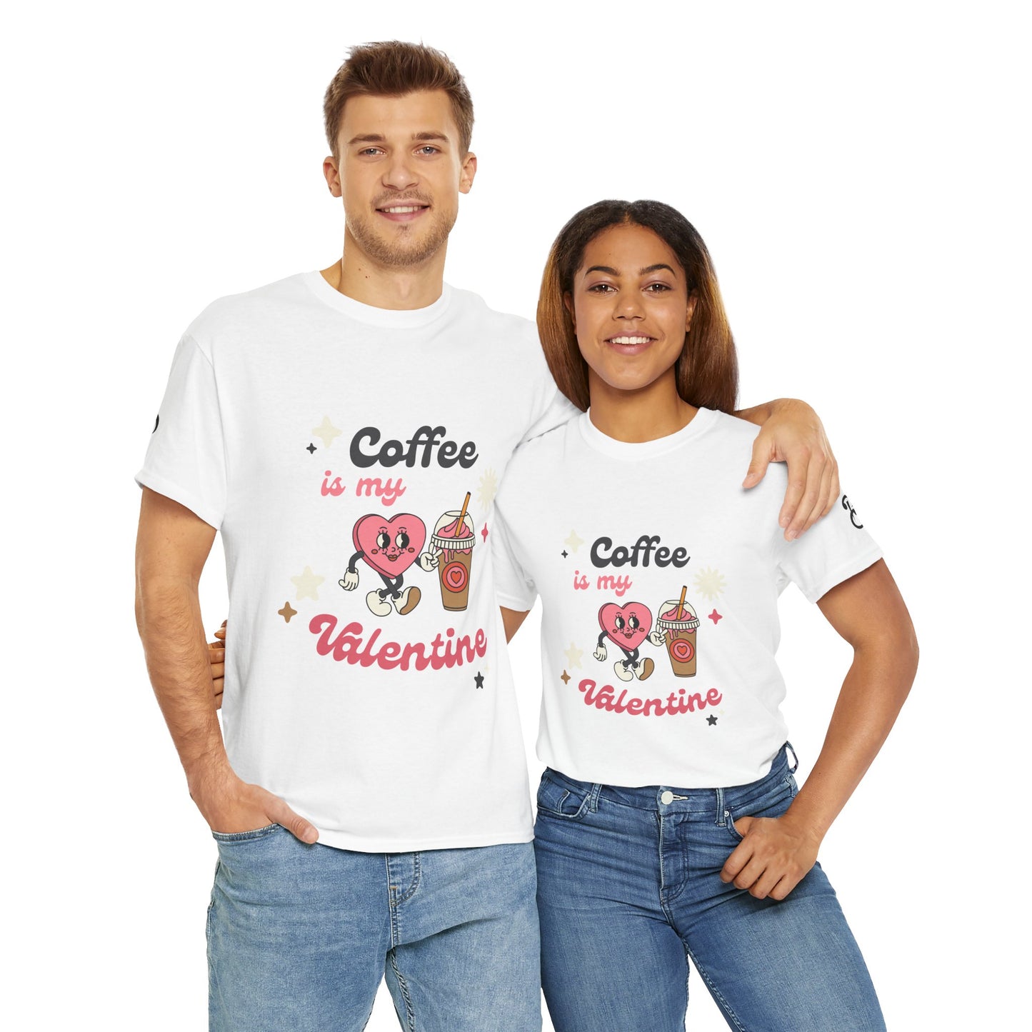 Coffee Is My Valentine Tee - Cute Unisex Cotton Shirt for Coffee Lovers