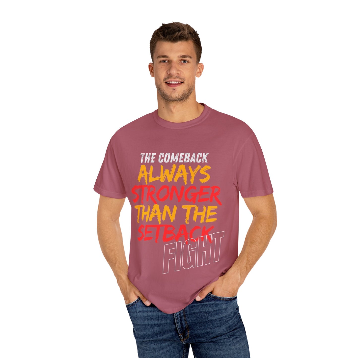 'Always Stronger Than The Setback'. Inspirational Unisex T-Shirt -