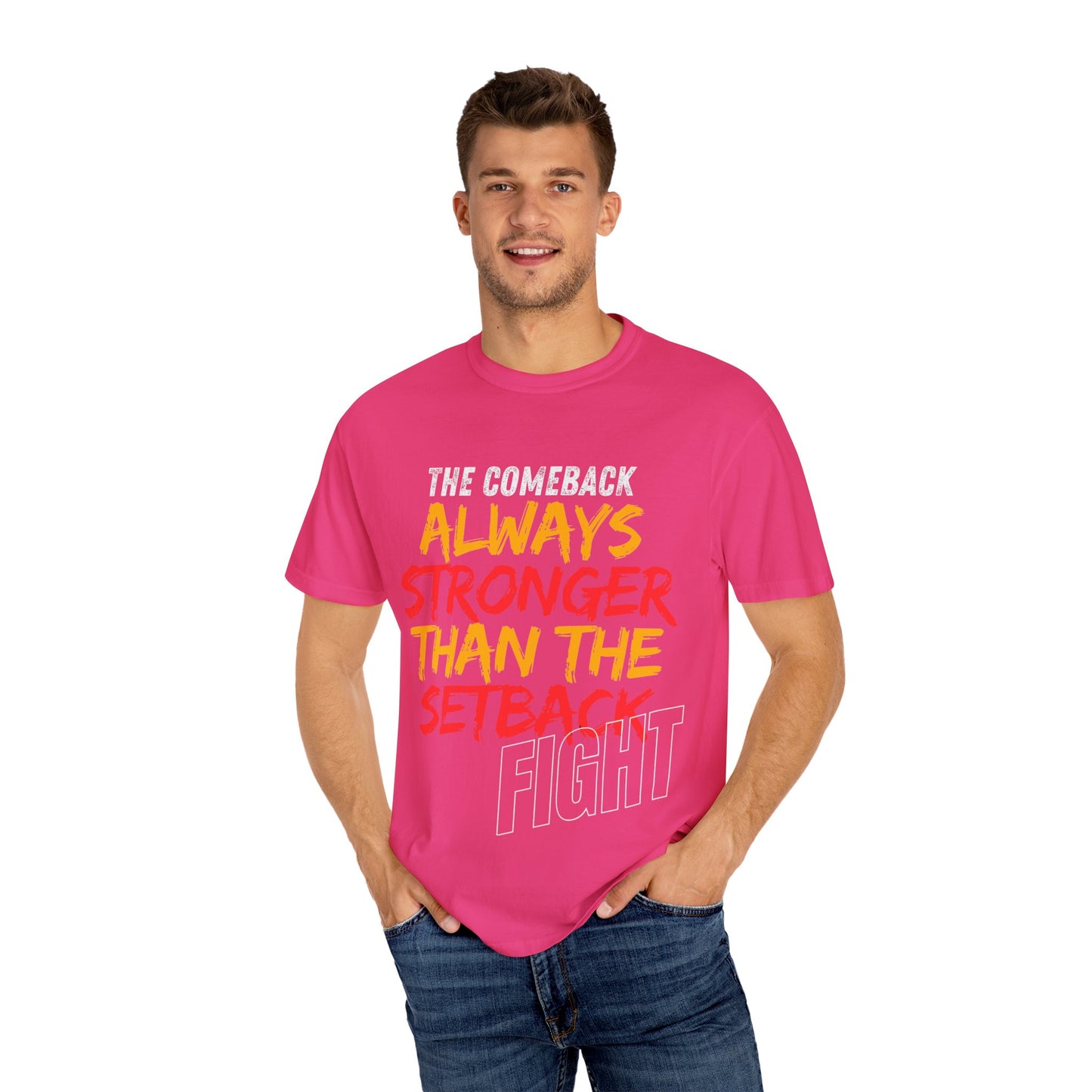 'Always Stronger Than The Setback'. Inspirational Unisex T-Shirt -