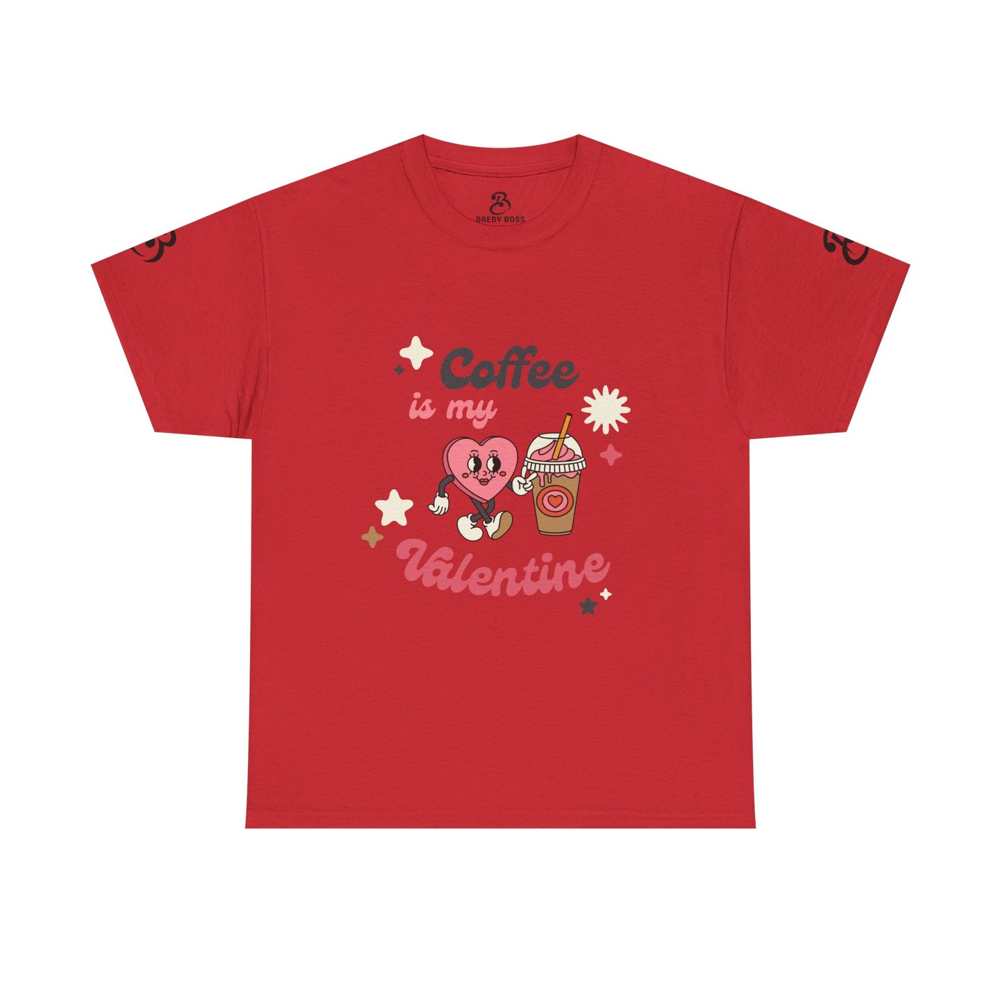 Coffee Is My Valentine Tee - Cute Unisex Cotton Shirt for Coffee Lovers